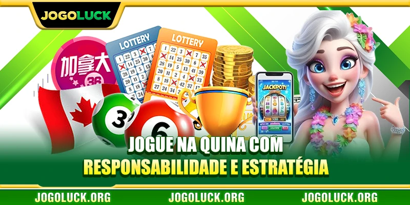Jogue na Quina com responsabilidade e estratégia
