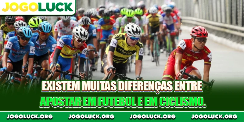 Existem muitas diferenças entre apostar em futebol e em ciclismo