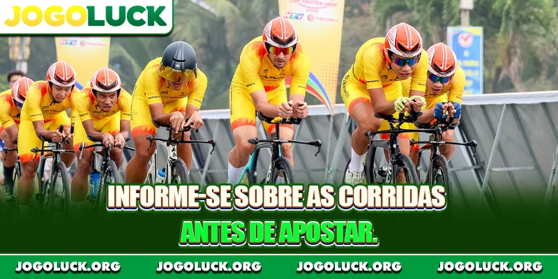 Informe-se sobre as corridas antes de apostar