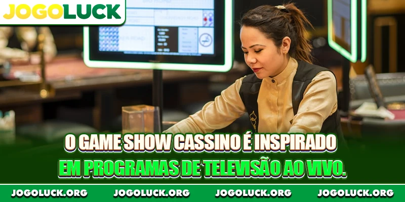 O game show cassino é inspirado em programas de televisão ao vivo